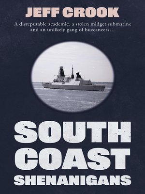 cover image of South Coast Shenanigans
